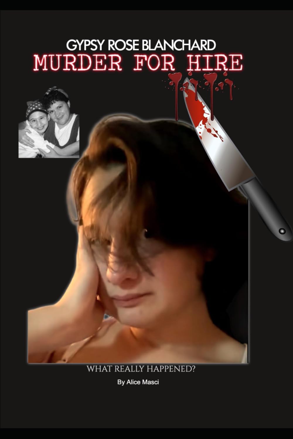 Gypsy Rose Blanchard: Murder for Hire: What Really Happened?