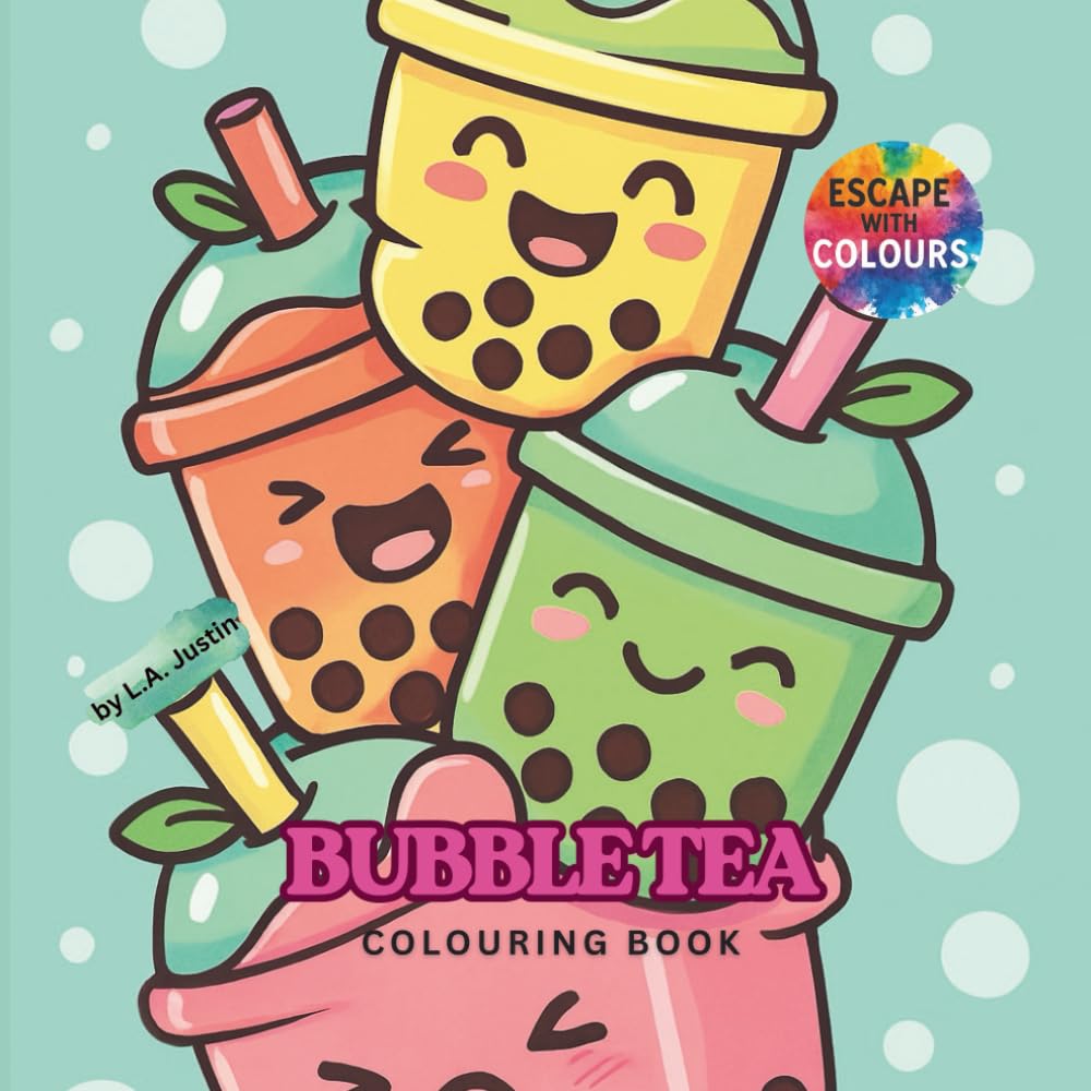 BUBBLE TEA Colouring Book: Escape with Colours into the happy world of bubble teas. 50 stress relief designs to paint your emotions. | For adults and teens. | 8.5x8.5 inches