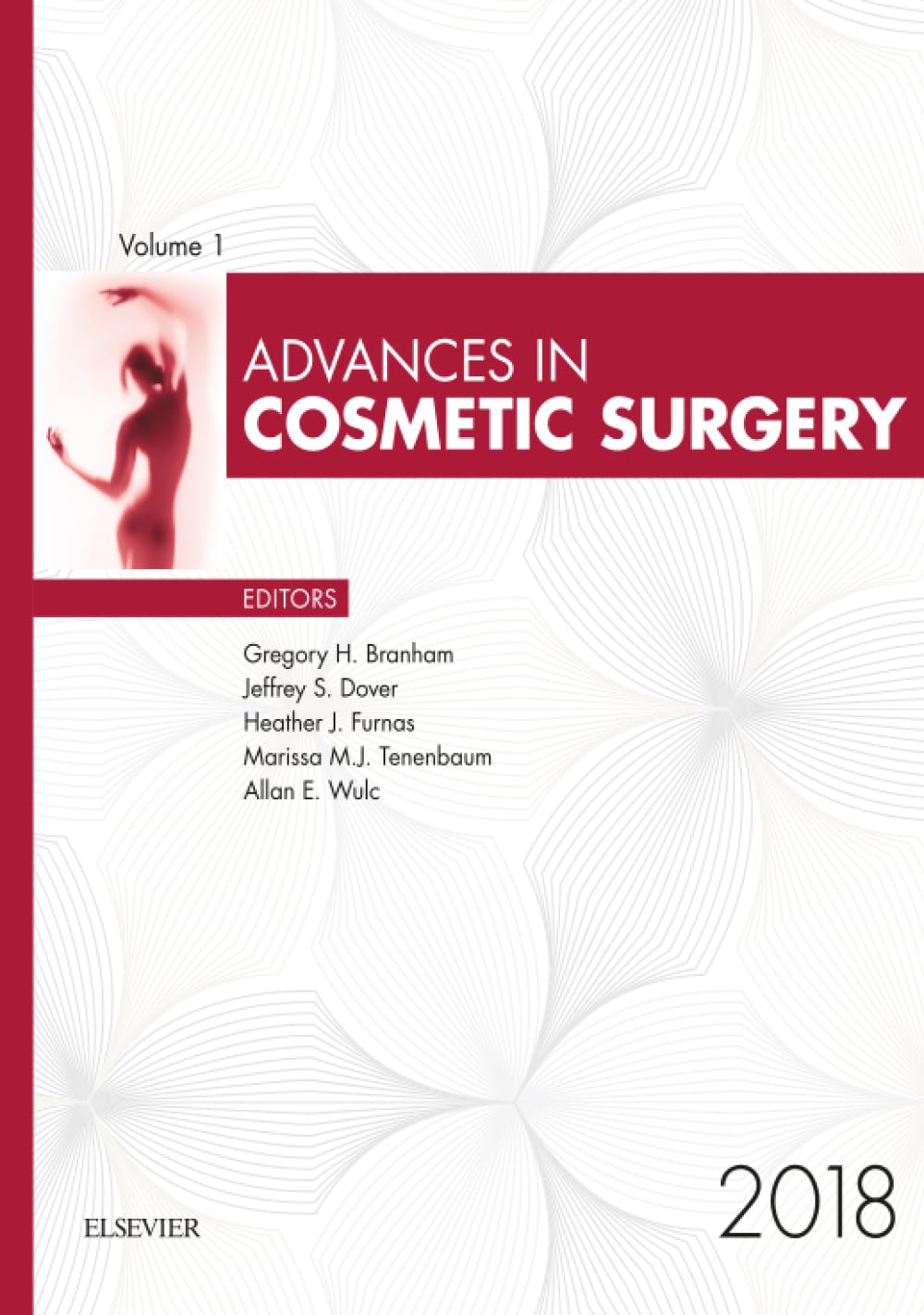 Buy Advances in Cosmetic Surgery, 2018: Volume 1-1 — BookShops.in