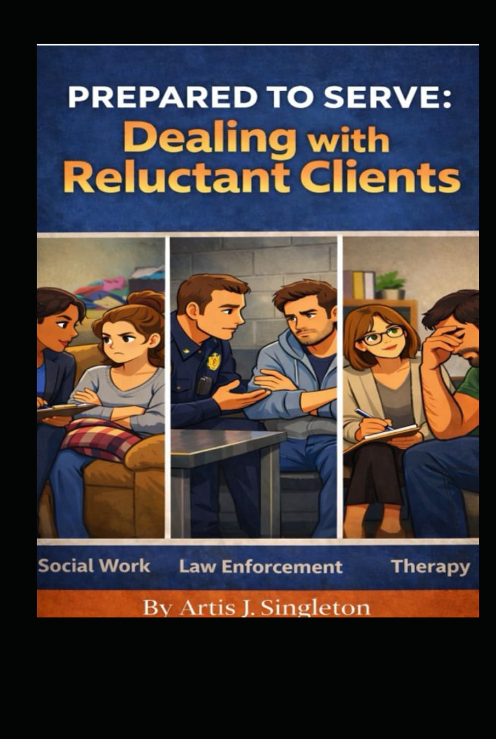 Prepared to Serve: Dealing With Reluctant Clients
