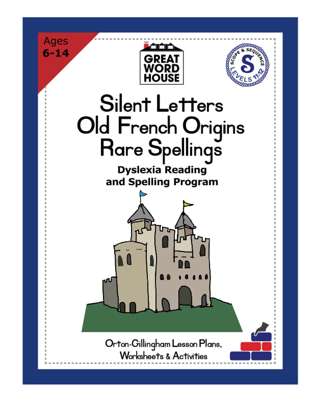 Silent Letters Old French Origins Rare Spellings: Dyslexia Reading and Spelling Program