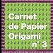 Produktbild Carnet de papier origami n°3 : papier décoratif pour origami, scrapbooking: motifs carpes, bambous, nuages, ombrelles, yin et yang: une belle idée de ... origami, pliage de papier (Feuille Créative)
