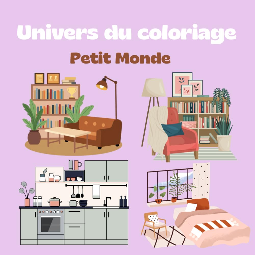 Univers à colorier: Petit Monde à colorier - Livre de coloriage, adultes et ados Anti stress et relaxant