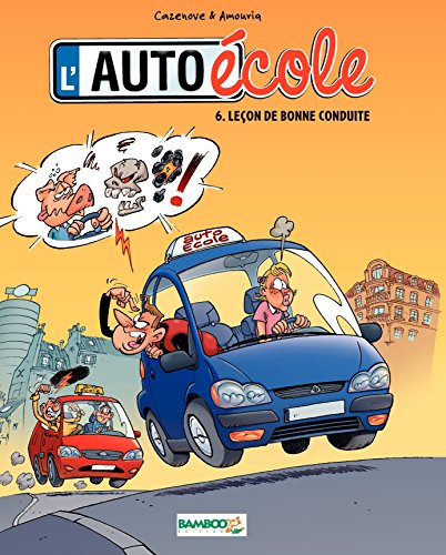 Télécharger L'Auto-École: tome 6 PDF
