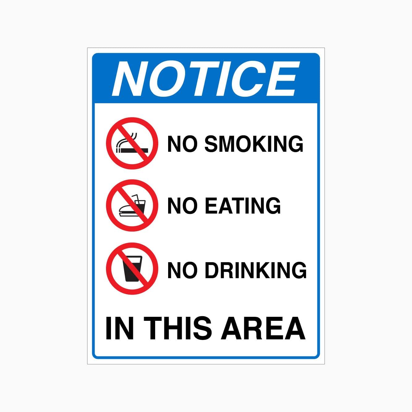 NOTICE NO SMOKING NO EATING NO DRINKING IN THIS AREA Sign, 12x8 Inch Metal Tin Sign, Practical Safety Notice for Industrial Commercial and Public Spaces