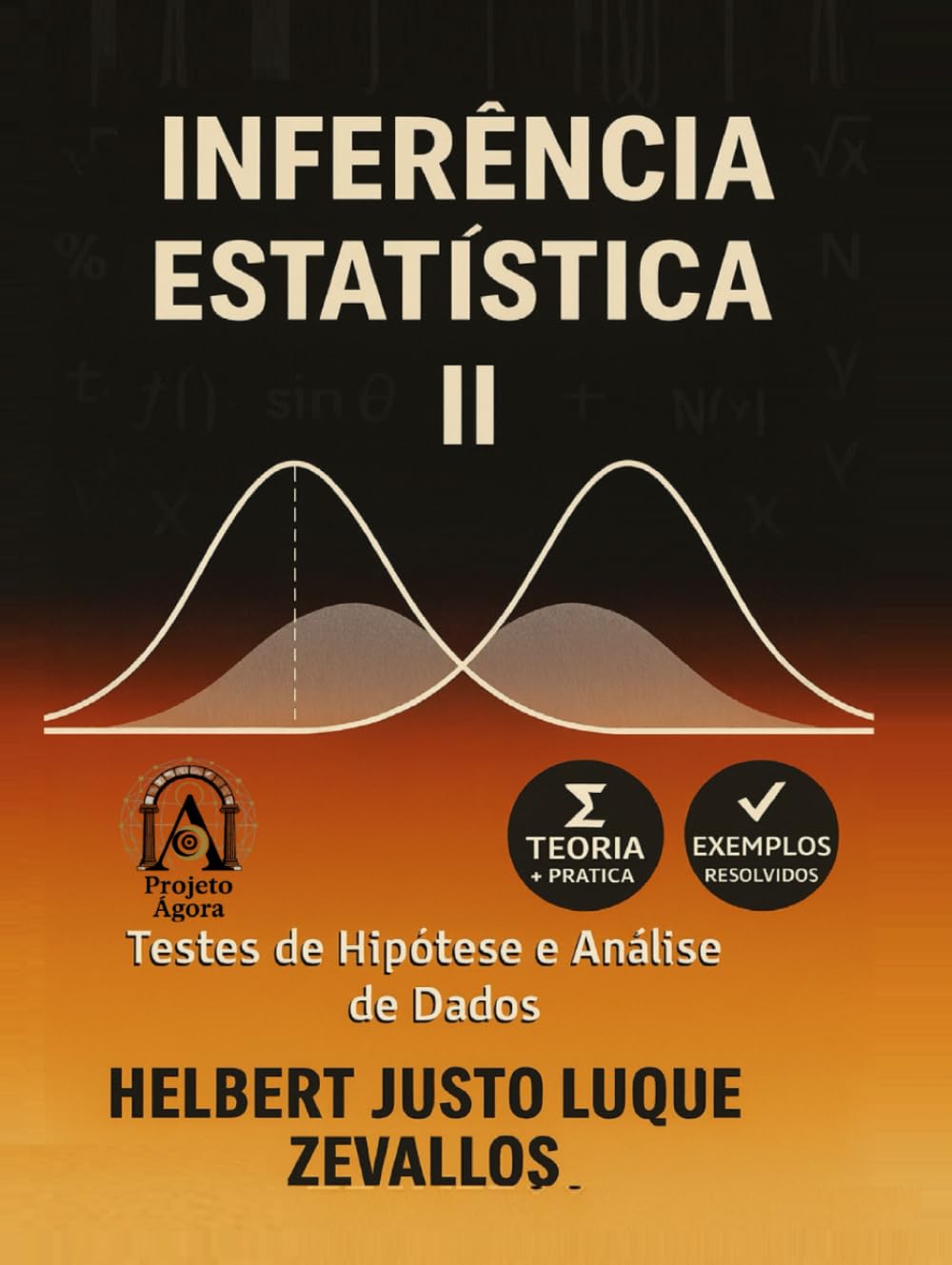 Inferência Estatística II: Testes de Hipóteses e Análise de Dados (Licenciatura em Matemática)