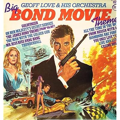 Big Bond Movie Themes