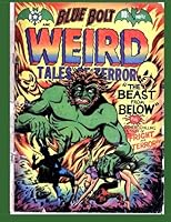 Blue Bolt Weird Tales Of Terror #112: Golden Age Horror 1500679283 Book Cover