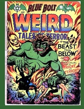 Blue Bolt Weird Tales Of Terror #112: Golden Age Horror