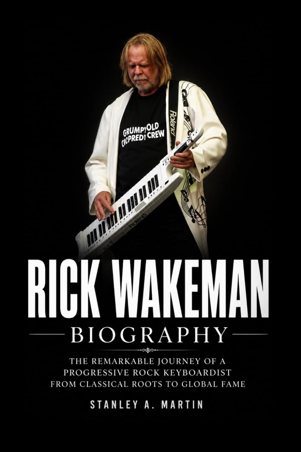Rick Wakeman Biography: The Remarkable Journey of a Progressive Rock Keyboardist from Classical Roots to Global Fame