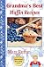 Grandma's Best Muffin Recipes (Grandma's Best Recipes Book 4)