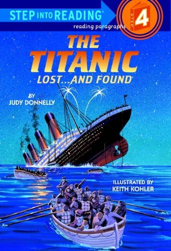 The Titanic: Lost and Found (Step into Reading)