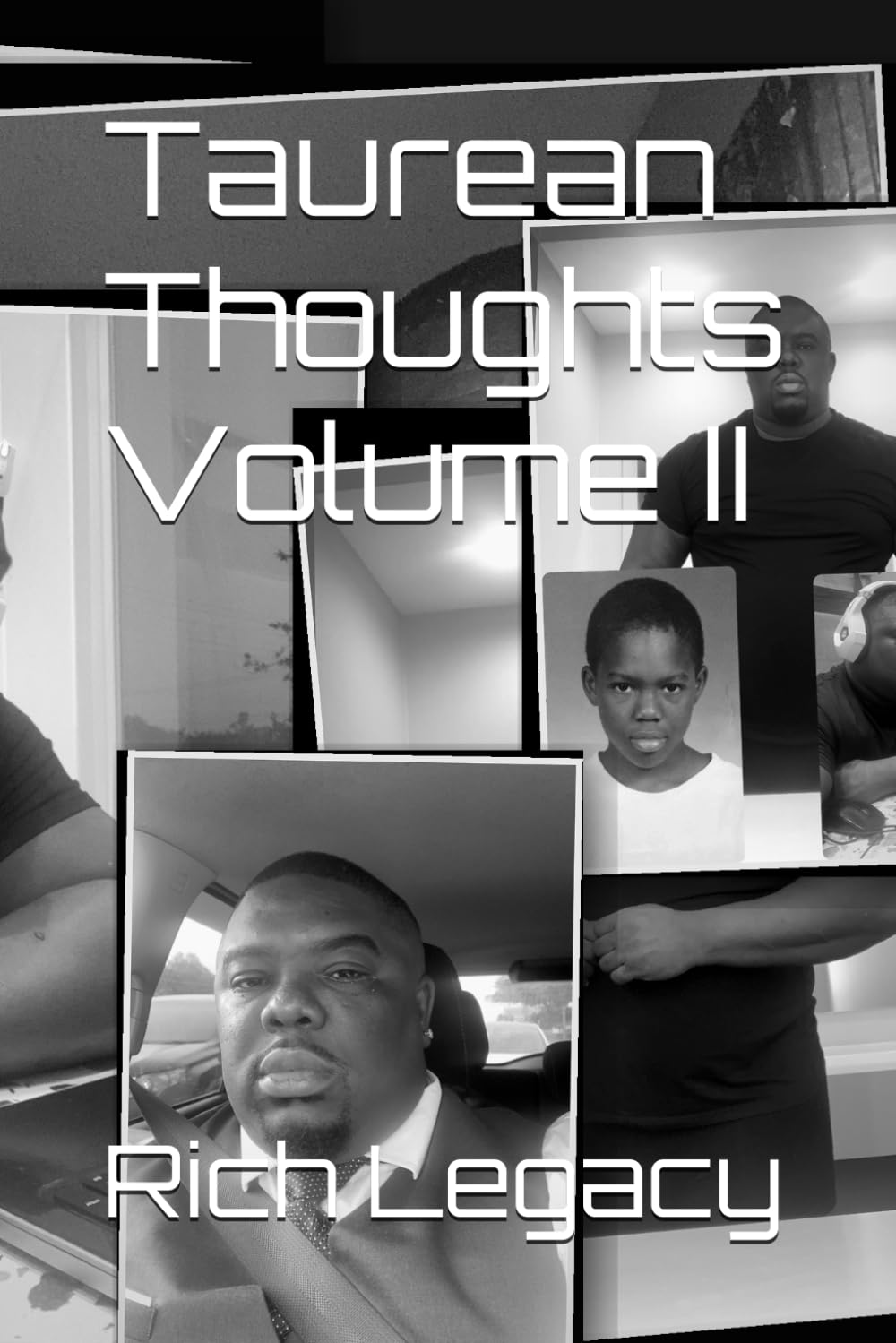 Taurean Thoughts Volume II