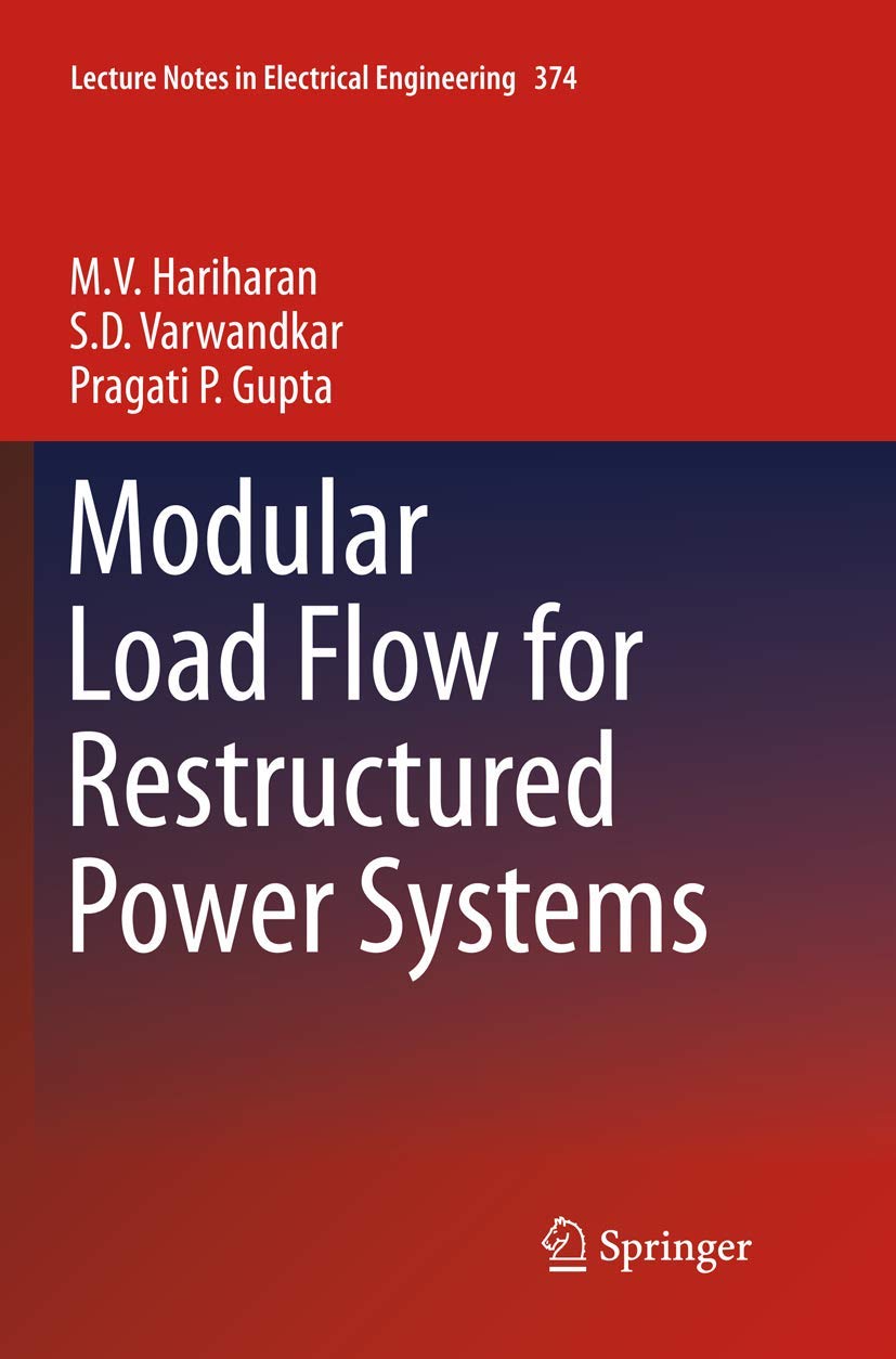 Modular Load Flow for Restructured Power Systems (Lecture Notes in