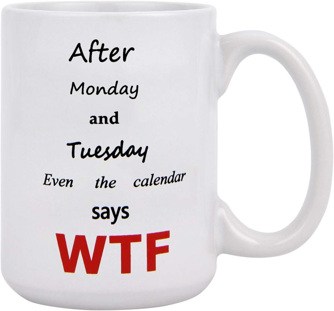 Funny Coffee Mugs, Monday, Tuesday, Says W T F Coffee Tea Cup, 16 oz Funny Mug, Novelty Gifts for Office Co-worker Women Home Kitchen Restaurant Men