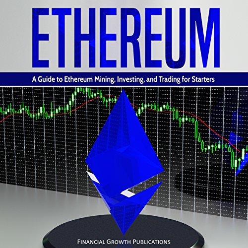 Ethereum - Financial Growth Publications