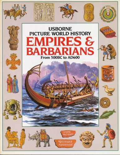 Empires and Barbarians Childrens' Picture (World History Series) by Vanags (1979-06-02)