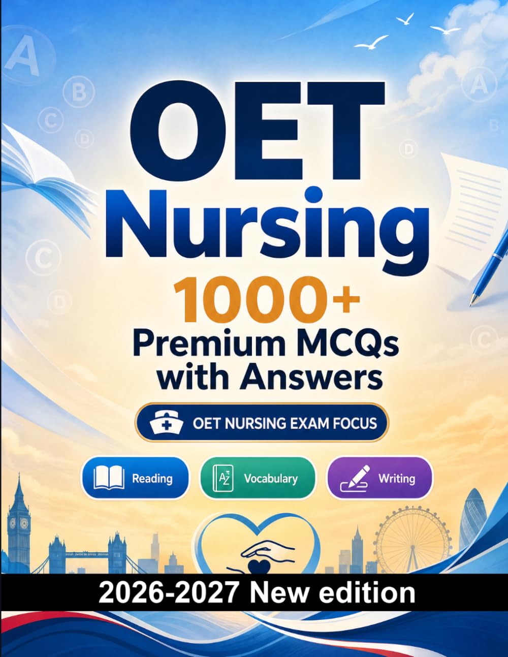 OET Nursing : 1000 MCQ with Answers: Language prep English: Reading, Vocabulary, Writing, Spelling, Exam board format and written drills to pass the official language certificate
