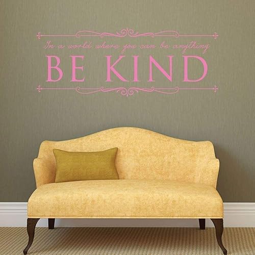 Miniatura 6 de Be Kind Decal 'In A World Where You Can Be Anything Be Kind' | Vinyl Decor for Home, Classroom, Office | Black, White, Red, Blue, Gold, Pink, Purple
