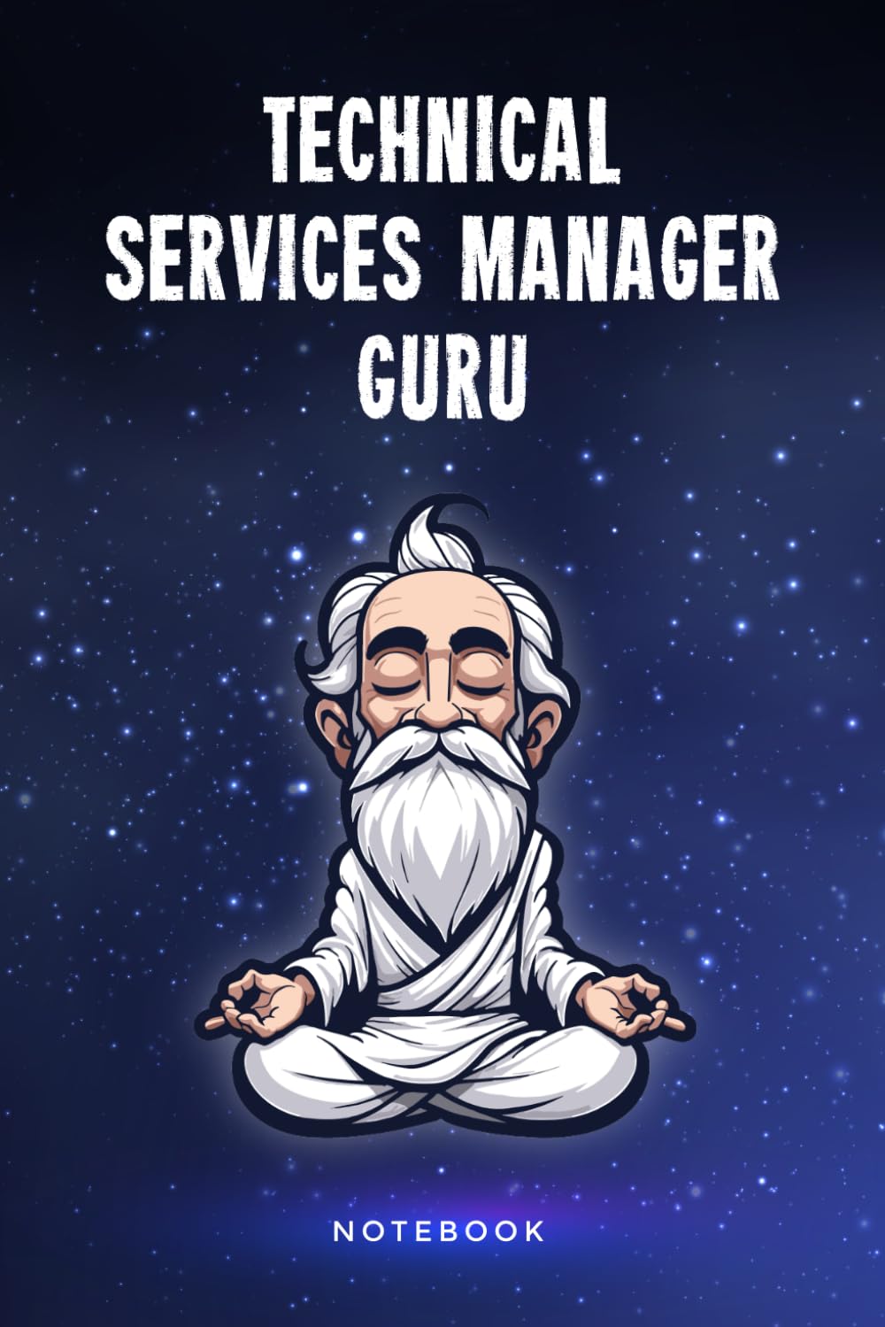 Technical Services Manager Guru Notebook: Customized 100 Page Lined Journal Gift For A Busy Technical Services Manager