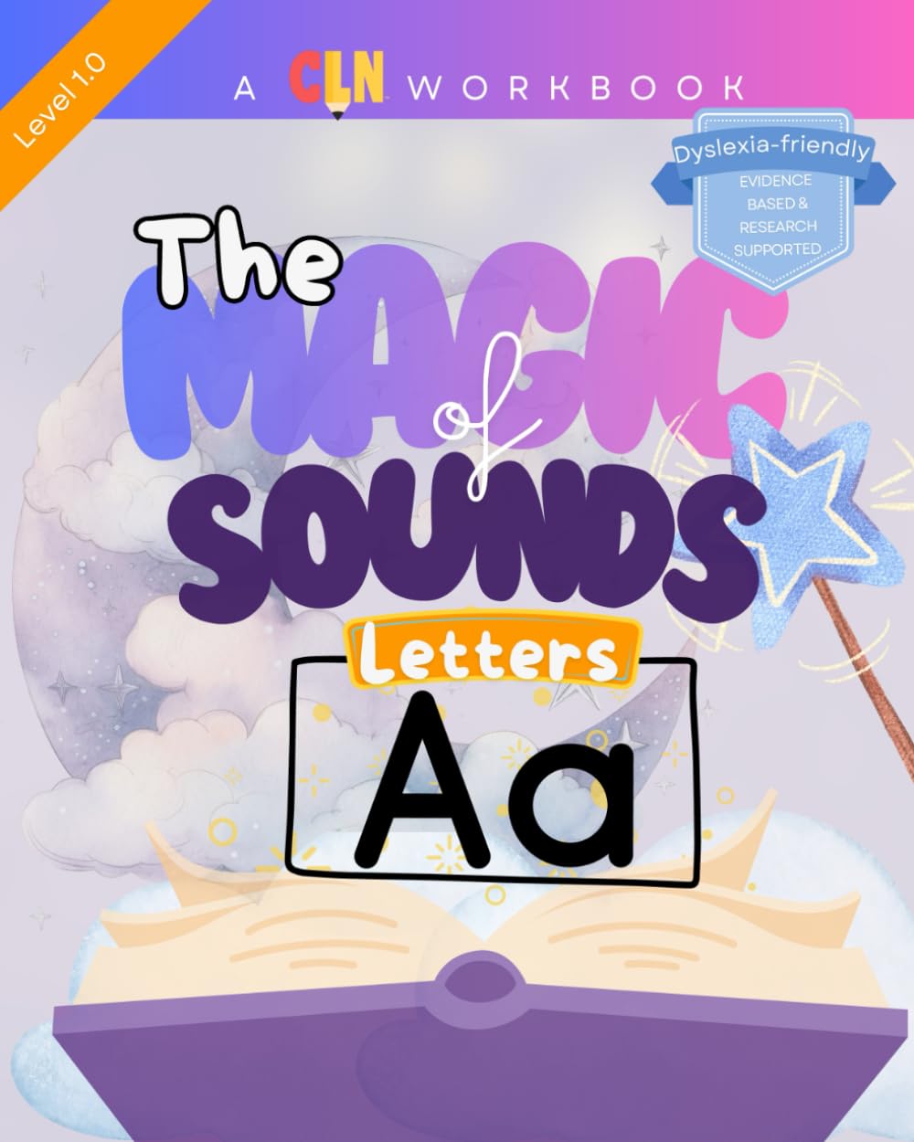 The Magic of Sounds Phonics Workbook: Letters