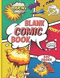  Blank Comic Book: Draw Your Own Comics, Enjoy 140 Pages of Fun Panel Layout, Large Size 8.5\" X 11\" For Kids? Teens And Adults To Unleash Your Imagination Creativity.