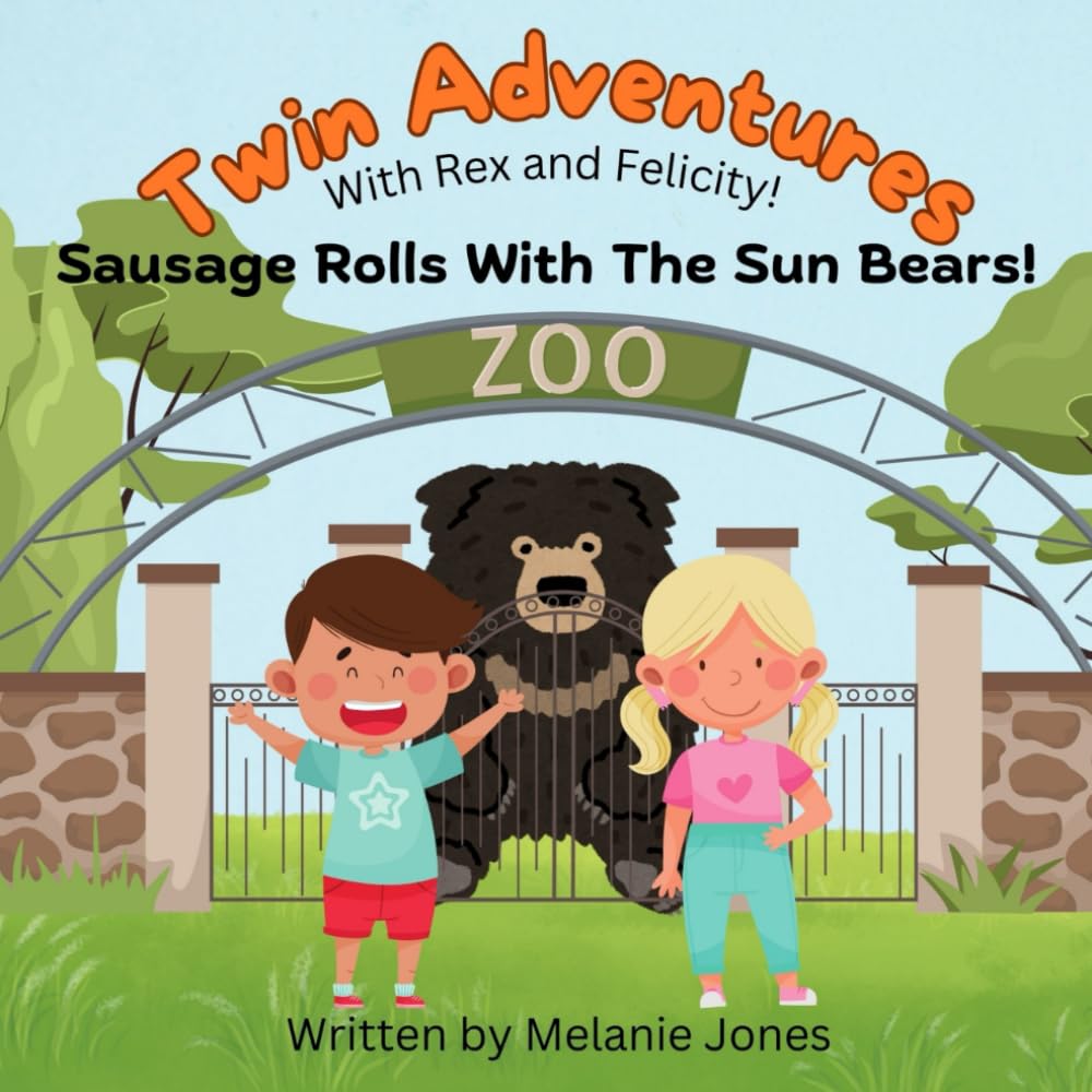 Sausage Rolls With The Sun Bears!: Twin Adventures with Rex and Felicity