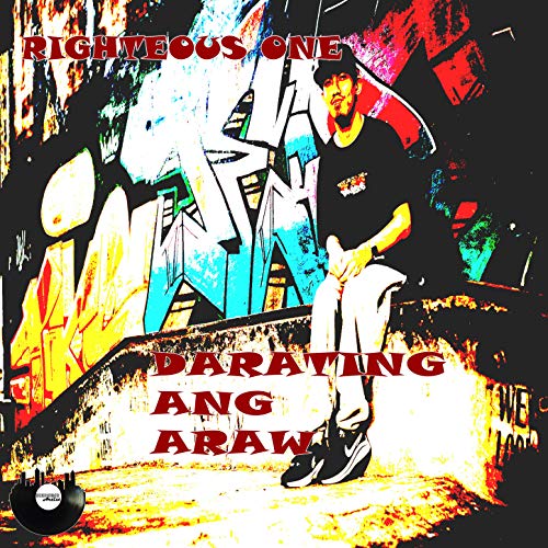 Darating Ang Araw de Righteous One en Amazon Music Unlimited