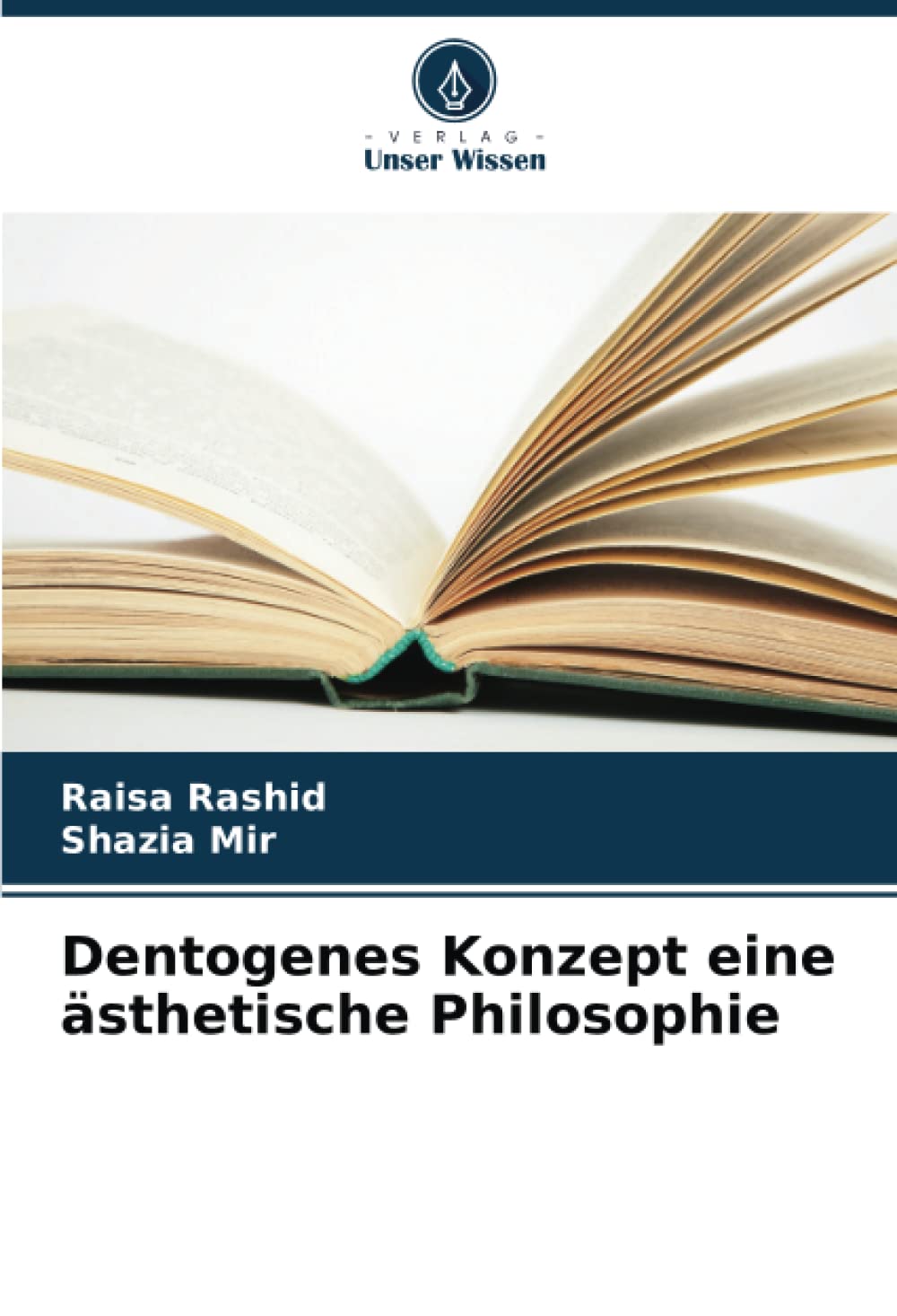 Dentogenes Konzept eine ästhetische Philosophie