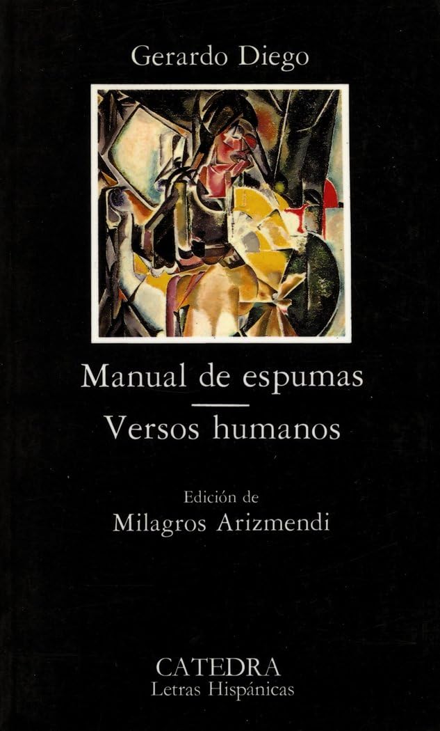 Manual de espumas / Foam Manual (Letras Hispanicas/ Hispanic Writings)