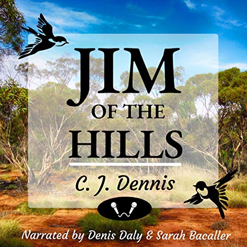 Jim of the Hills by C. J. Dennis episode artwork