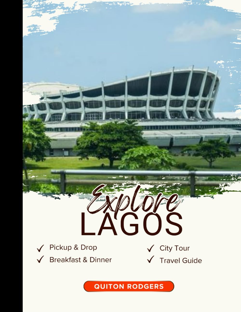 EXPLORE LAGOS: Beaches, Nightlife, Culture & Hidden Gems — Insider Tips for Safe, Unforgettable Adventures in Nigeria’s Vibrant Mega-City”