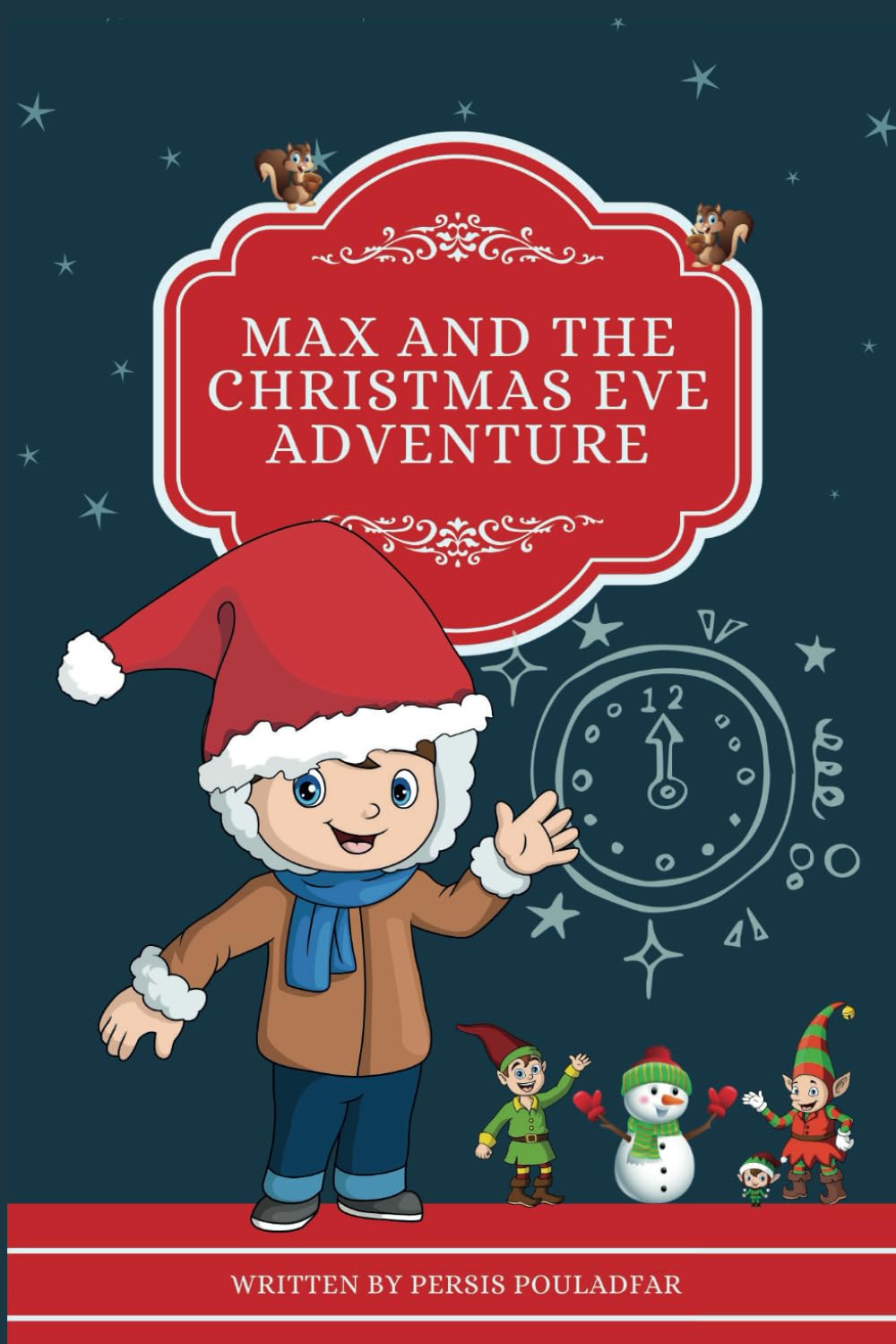 Max and the Christmas Eve Adventure