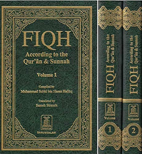 FIQH ACCORDING TO QURAN AND SUNNAH - (2.Vols)