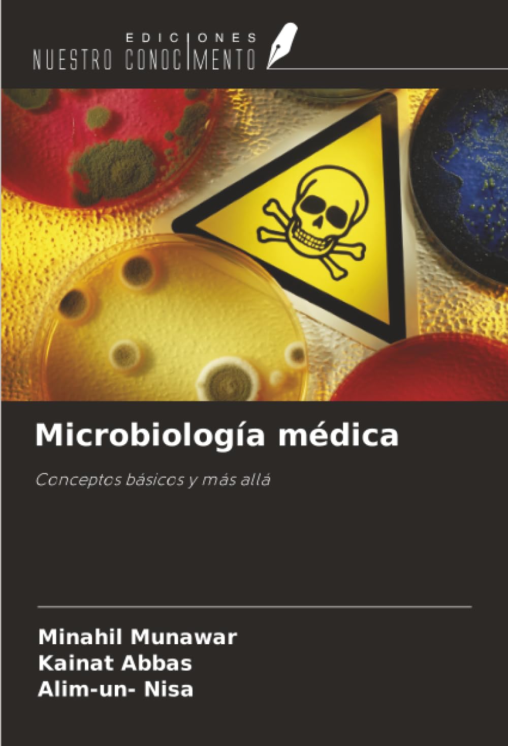 Microbiología médica: Conceptos básicos y más allá