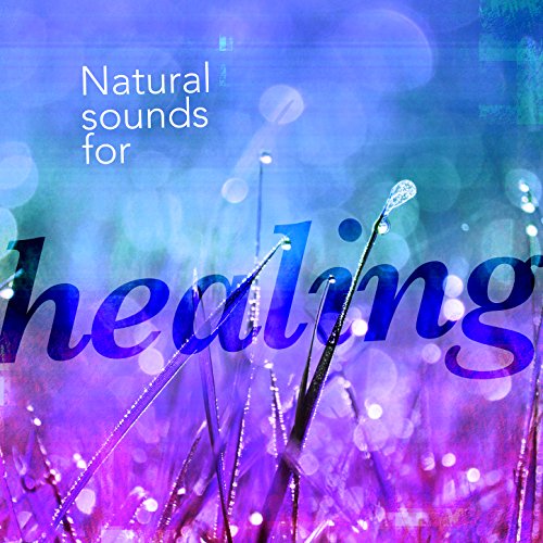 Play Natural Sounds for Healing by Healing Sounds for Deep Sleep and
