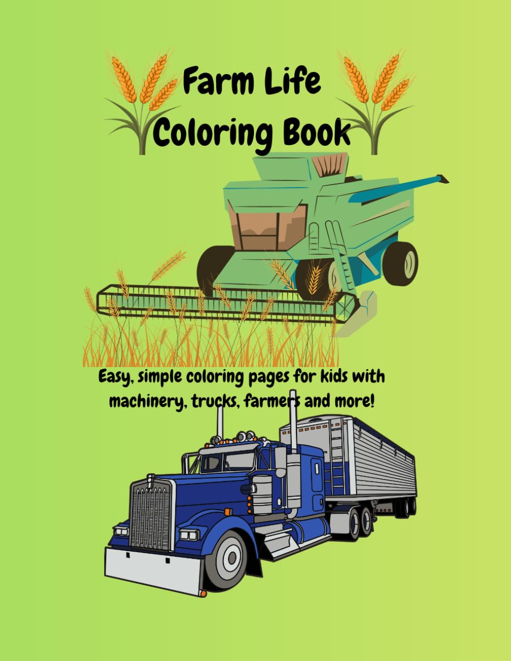 Farm Life Coloring Book (All About The Farm)