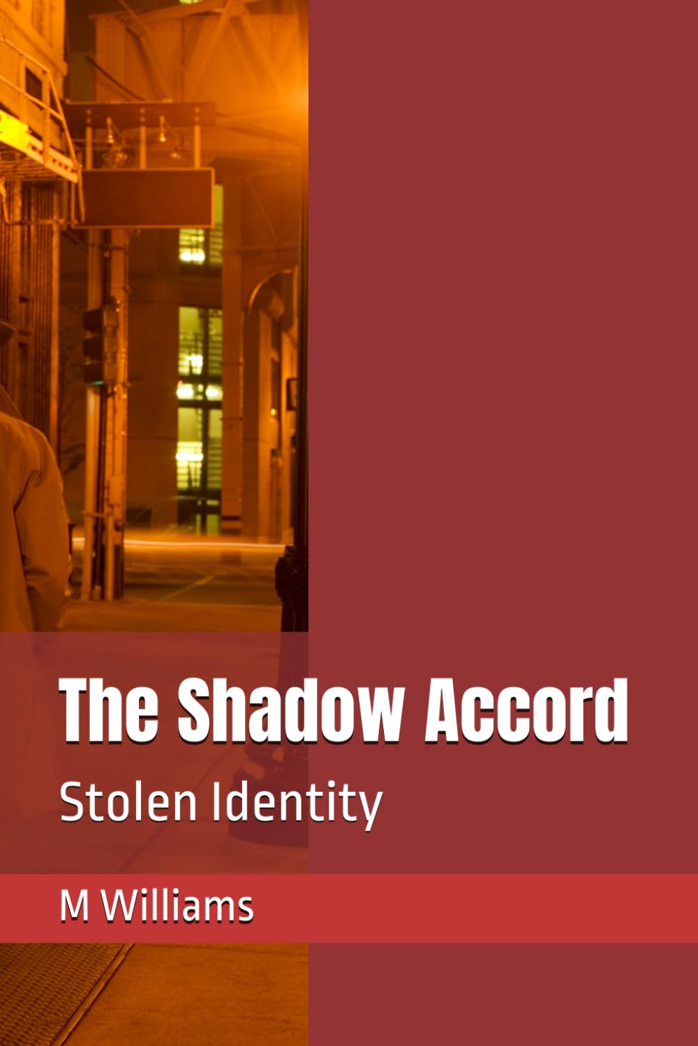 The Shadow Accord: Stolen Identity