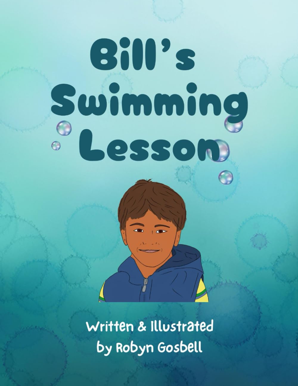 Bill's Swimming Lesson (Swimming lessons with the Family)