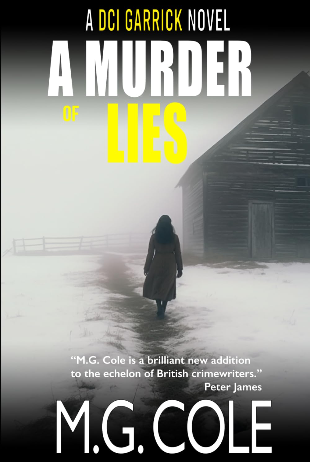 A MURDER OF LIES: A DCI Garrick Thriller - book 7 (DCI Garrick Crime Thrillers)