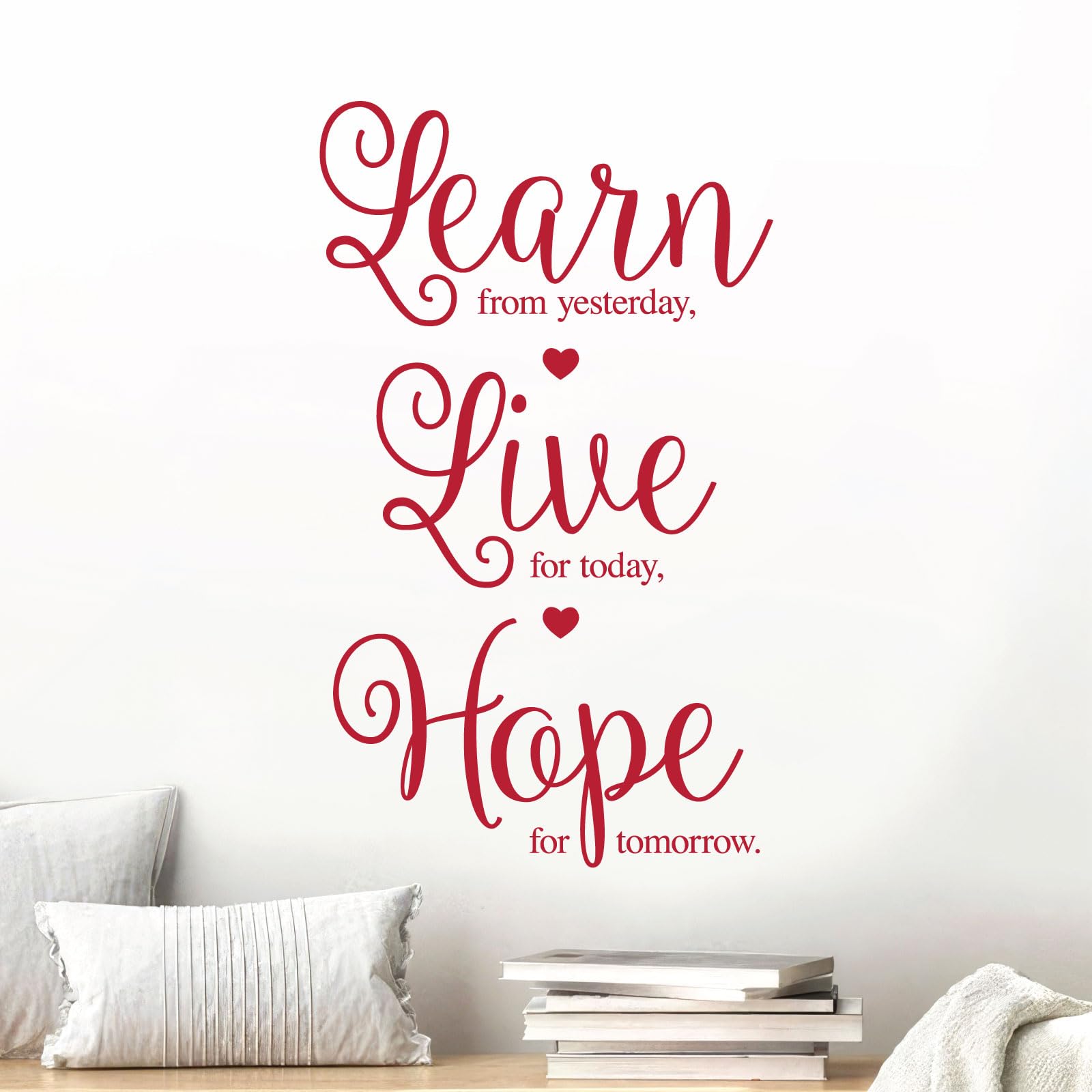 Wandtattoo, Motiv: Learn from Yesterday, Live for Today, Hope for Tomorrow, Motivierender Wandaufkleber, XXL, cremefarben