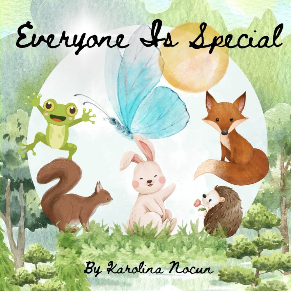 Everyone Is Special: Stories about kindness, courage and friendship