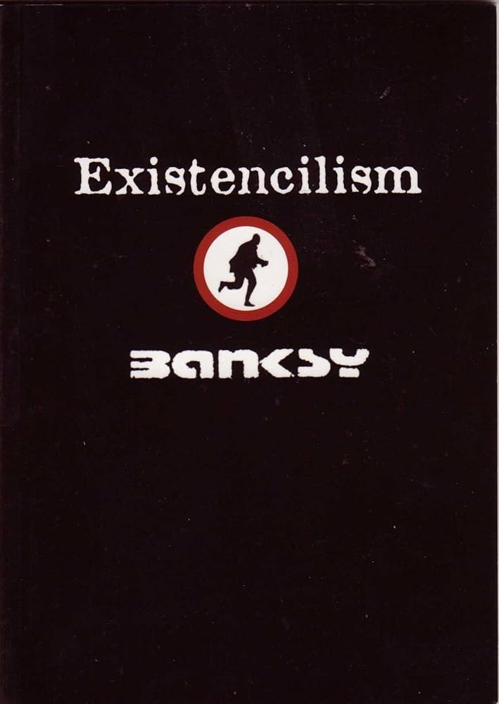 Existencilism : Banksy, Robin: Amazon.co.uk: Books