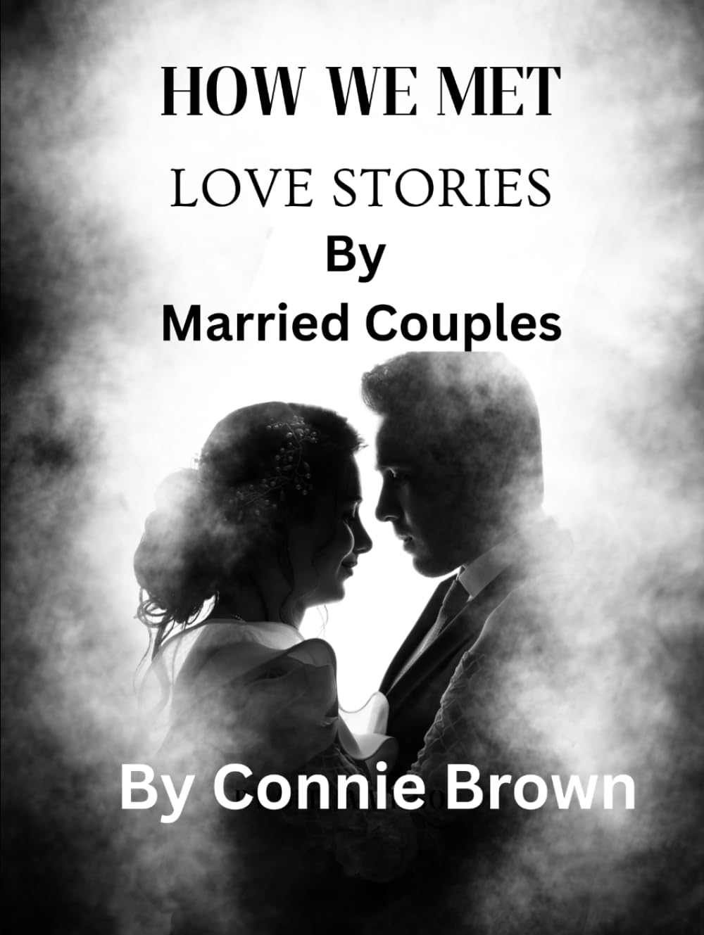 How We Met Love Stories By Married Couples
