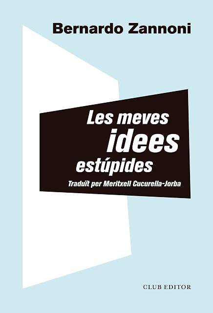 Portada de Les meves idees estúpides