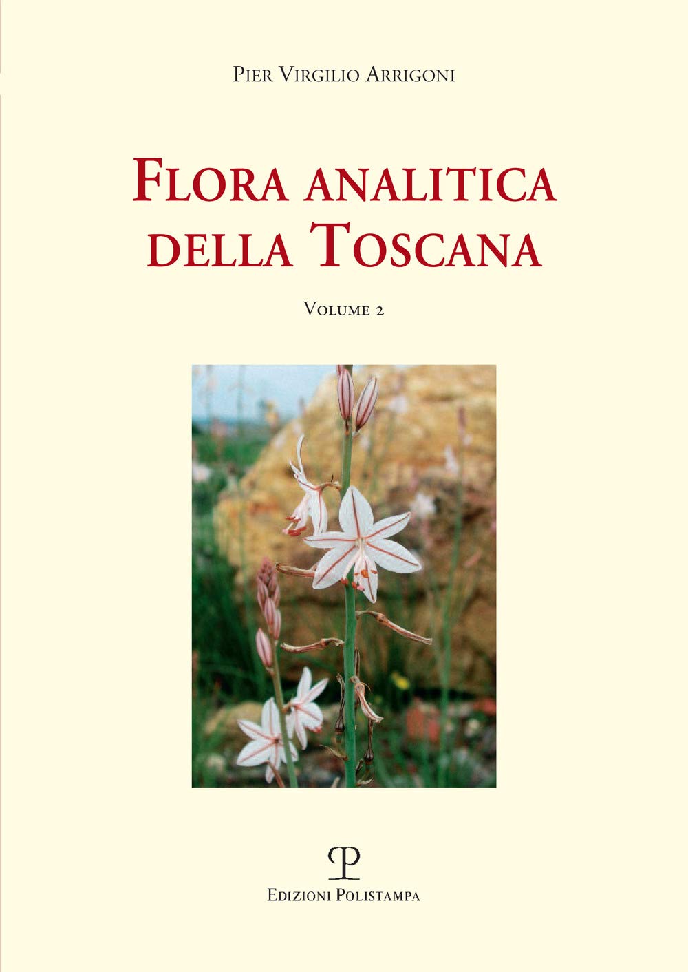 Flora Analitica Della Toscana (Vol. 2) - 4