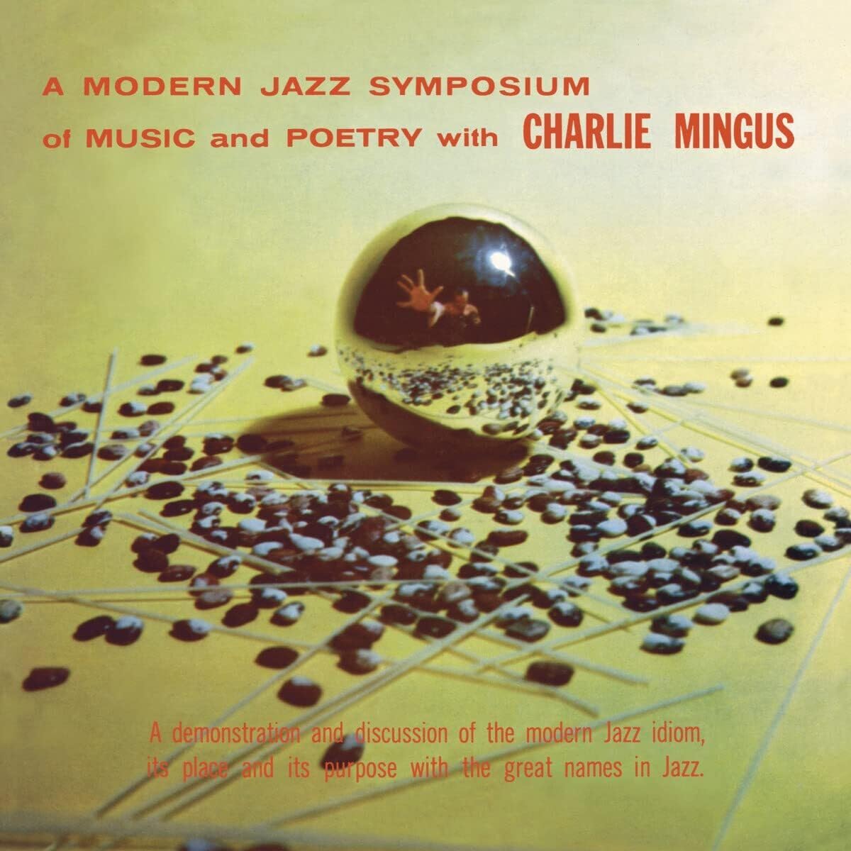 Charles Mingus A Modern Jazz Symposium On Music & Poetry LP New 5051083175746
