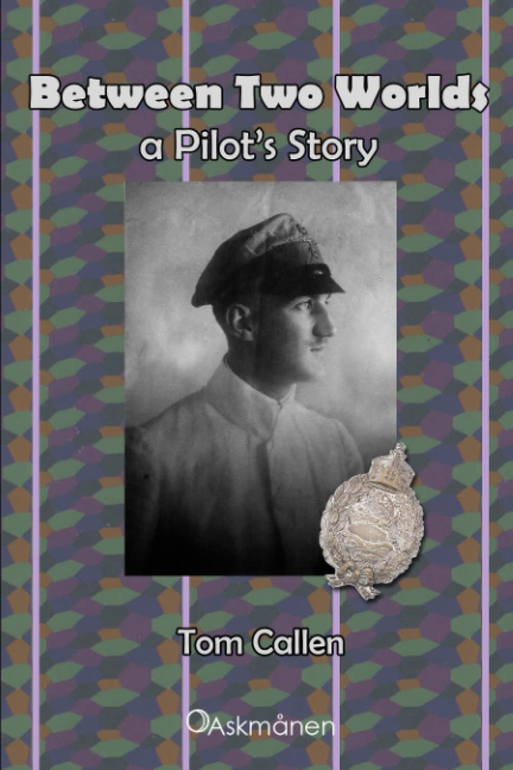 Between Two Worlds: a Pilot's Story