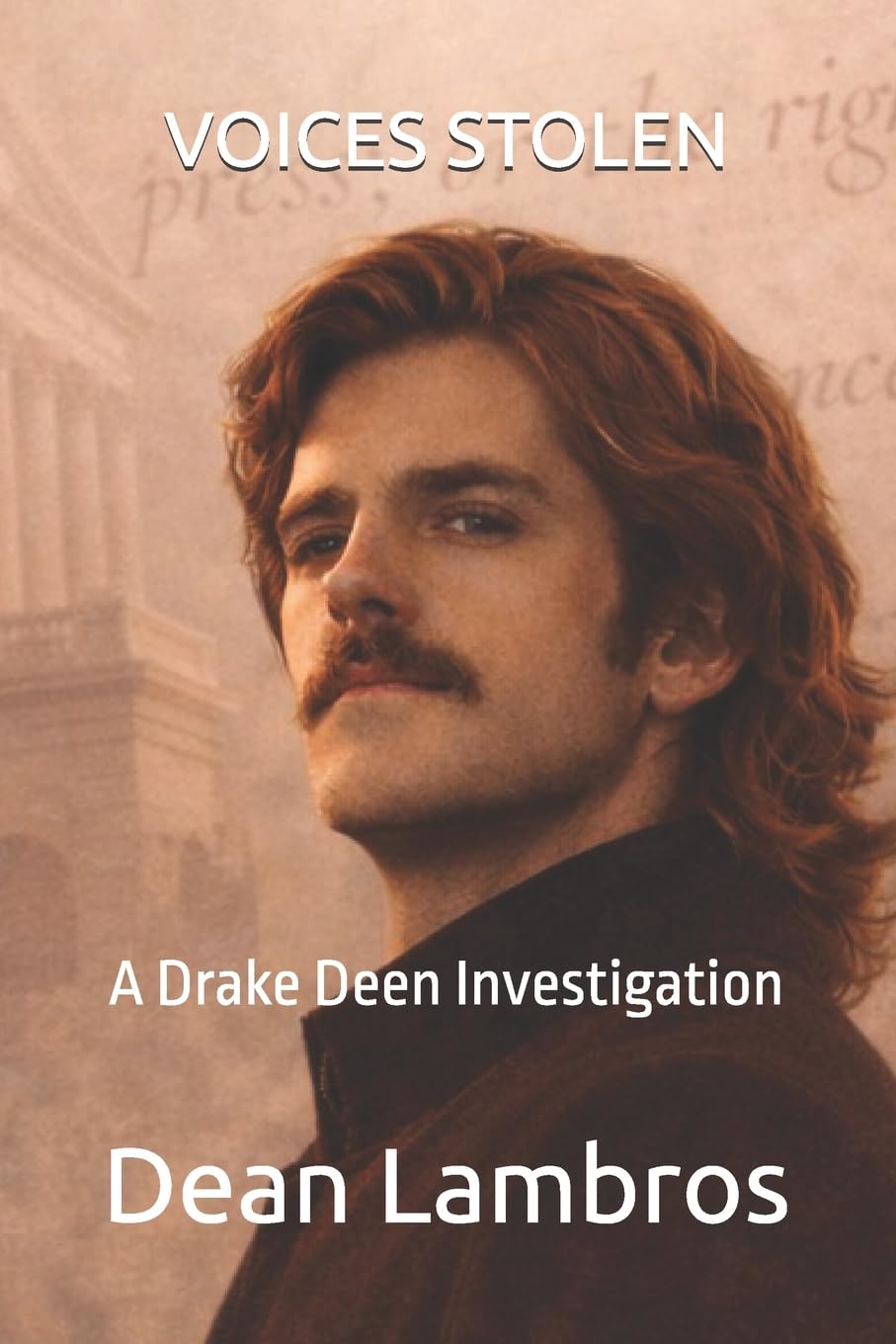 Voices Stolen: A Drake Deen Investigation