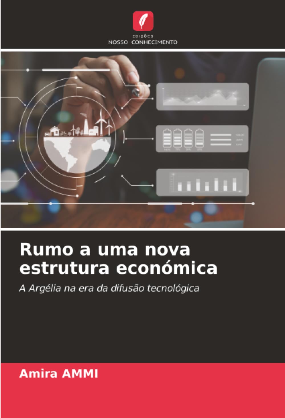 Rumo a uma nova estrutura económica: A Argélia na era da difusão tecnológica